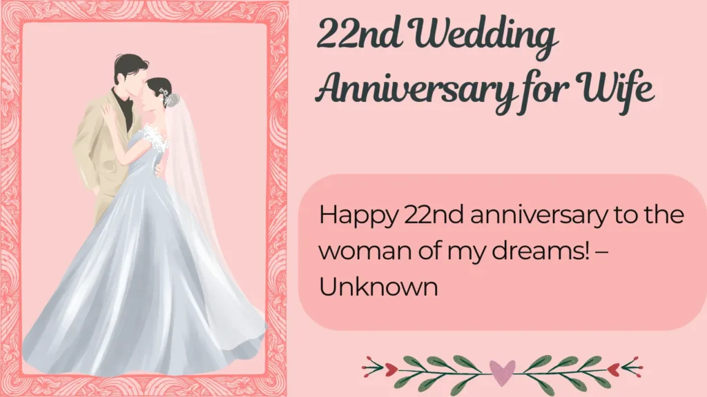 22nd Wedding Anniversary for Wife