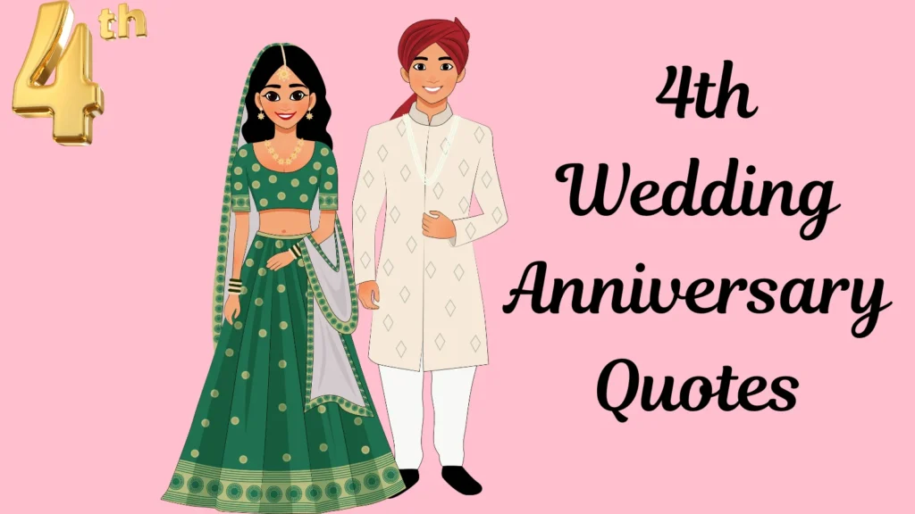 4th Wedding Anniversary